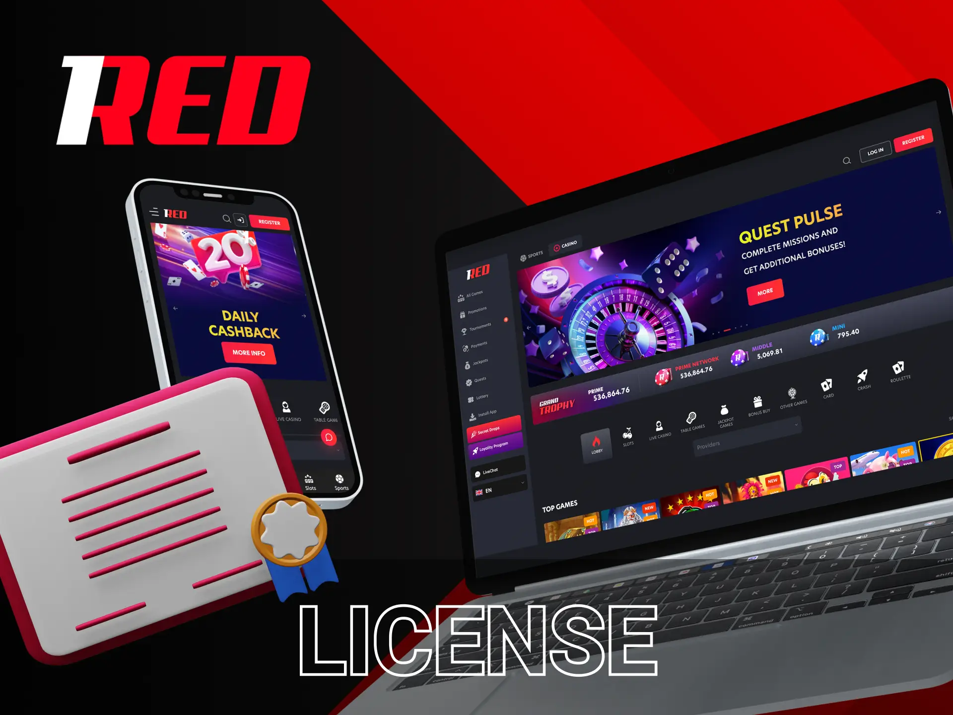 The license issued to 1Red Casino confirms the right to operate legally in Canada.