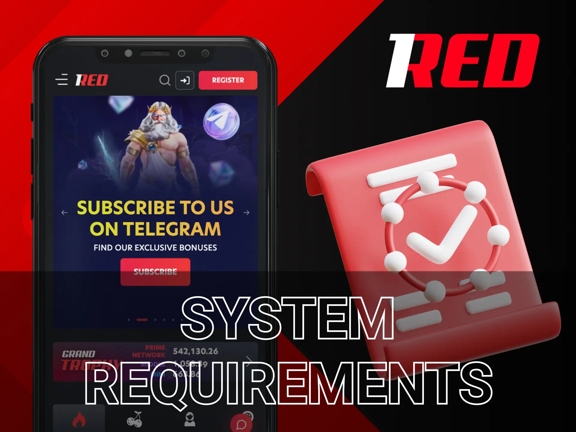 Basic system requirements of 1Red Casino.