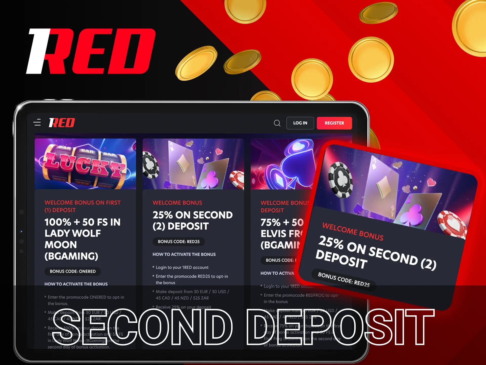 Make a deposit directly on your device and get extra perks at 1Red.