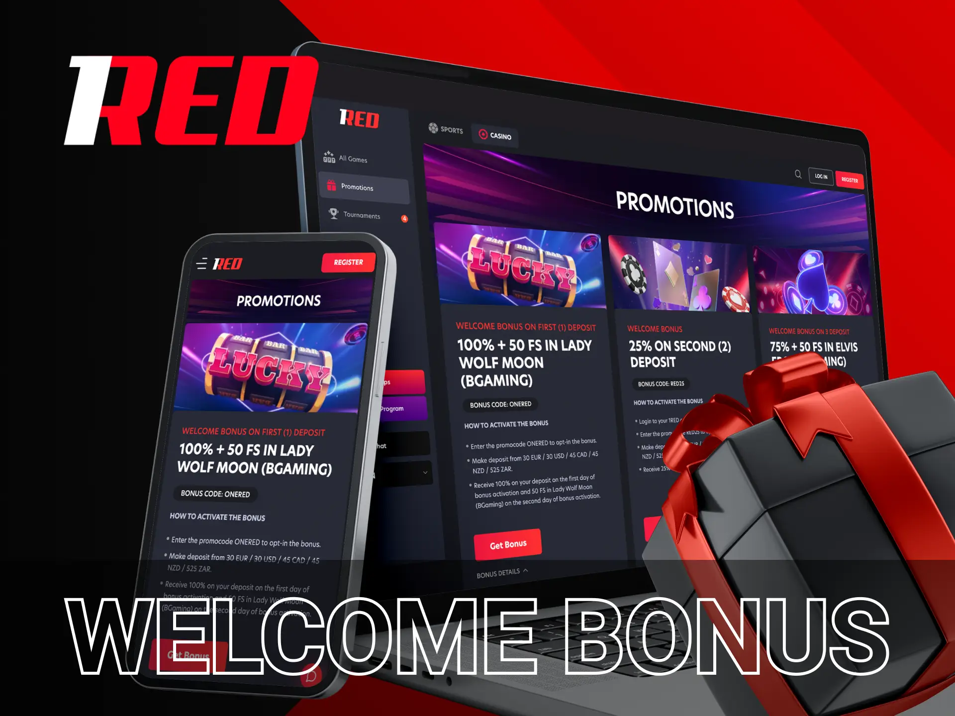 New players at 1Red Casino will receive nice compliments for funding their accounts.